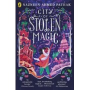 Nazneen Pathak: City of Stolen Magic