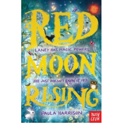 Paula Harrison: Red Moon Rising Paula Harrison: Red Moon Rising