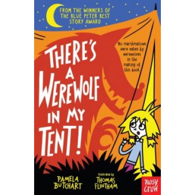 Pamela Butchart: There’s a Werewolf In My Tent! Pamela Butchart: There’s a Werewolf In My Tent!