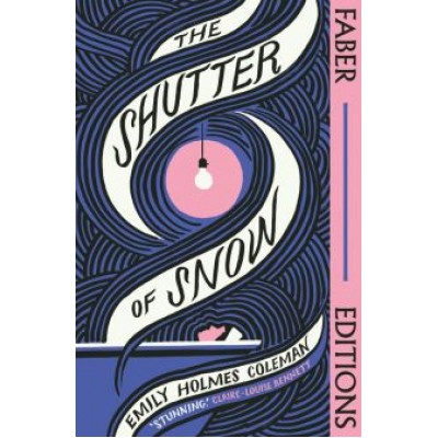 Coleman Holmes: The Shutter of Snow Coleman Holmes: The Shutter of Snow