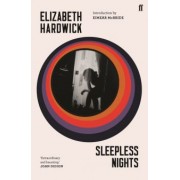Elizabeth Hardwick: Sleepless Nights