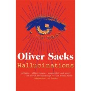 Oliver Sacks: Hallucinations