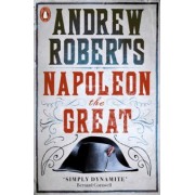 Andrew Roberts: Napoleon the Great