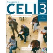 Maria Rapacciuolo: Preparazione al Celi 3 con Prova di Comprensione dell’Ascolto + CD