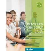 Hering, Matussek: Menschen im Beruf. Schreibtraining. B1 - B2. Kursbuch. Deutsch als Fremd- und Zweitsprache