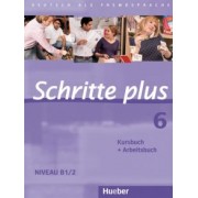 Hilpert, Schumann, Robert: Schritte plus 6. B1/2. Kursbuch + Arbeitsbuch. Deutsch als Fremdsprache