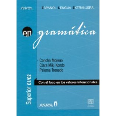 Moreno, Kondo, Trenado: Gramatica Nivel C1-C2 Moreno, Kondo, Trenado: Gramatica Nivel C1-C2
