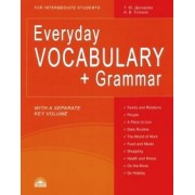 Дроздова, Тоткало: Everyday Vocabulary + Grammar. For Intermediate Students. Учебное пособие