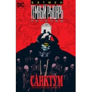 Расплер, Миньола: Бэтмен. Темный Рыцарь. Легенды. Санктум