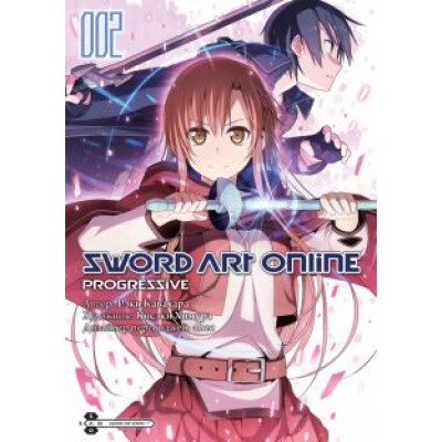 Рэки Кавахара: Sword Art Online. Progressive. Том 2 Рэки Кавахара: Sword Art Online. Progressive. Том 2