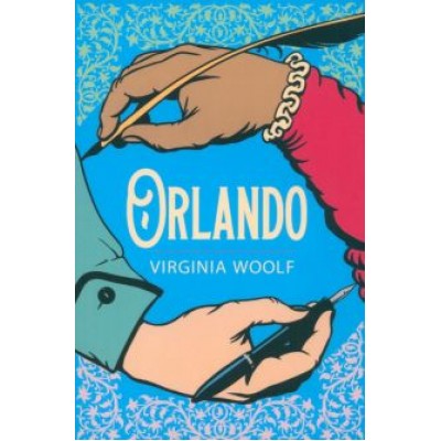 Virginia Woolf: Orlando Virginia Woolf: Orlando