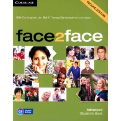Cunningham, Bell, Clementson: face2face. Advanced. Student`s Book Cunningham, Bell, Clementson: face2face. Advanced. Student`s Book