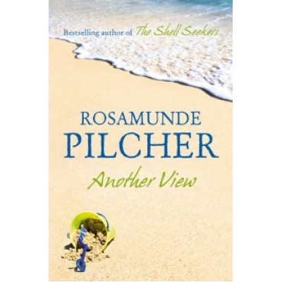 Rosamunde Pilcher: Another View Rosamunde Pilcher: Another View