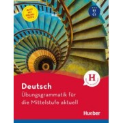 Hering, Matussek, Perlmann-Balme: Deutsch – Übungsgrammatik für die Mittelstufe – aktuell. Buch mit beigelegtem Lösungsschlüssel