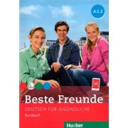 Georgiakaki, Seuthe, Schumann: Beste Freunde. Deutsch fur Jugendliche. Kursbuch. A2.2