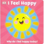 First Emotions. I Feel Happy