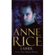 Anne Rice: Lasher