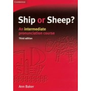 Ann Baker: Ship or Sheep? An intermediate pronunciation course