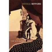 Nancy Mitford: The Sun King