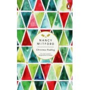 Nancy Mitford: Christmas Pudding