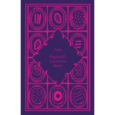 Saki: Reginald's Christmas Revel Saki: Reginald's Christmas Revel
