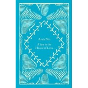 Anais Nin: A Spy In The House Of Love