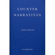 John Keene: Counternarratives