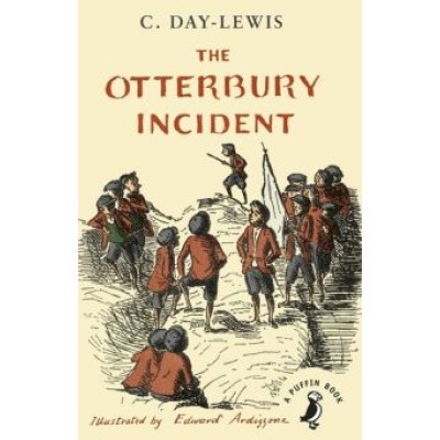 C. Day-Lewis: The Otterbury Incident C. Day-Lewis: The Otterbury Incident
