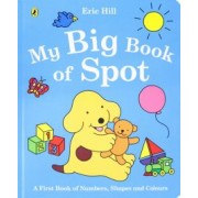 Eric Hill: My Big Book of Spot