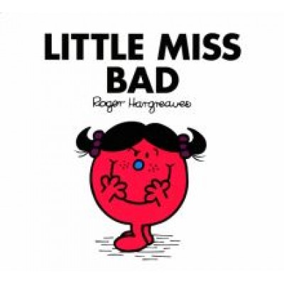 Adam Hargreaves: Little Miss Bad Adam Hargreaves: Little Miss Bad