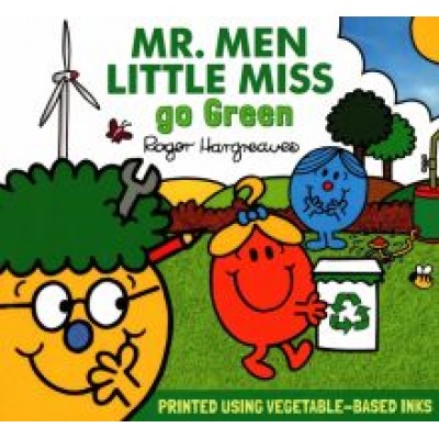Adam Hargreaves: Mr. Men Little Miss go Green Adam Hargreaves: Mr. Men Little Miss go Green