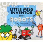 Adam Hargreaves: Little Miss Inventor and the Robots
