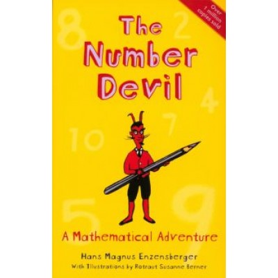 Hans Enzensberger: The Number Devil. A Mathematical Adventure Hans Enzensberger: The Number Devil. A Mathematical Adventure