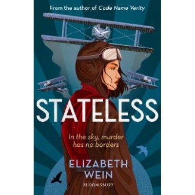 Elizabeth Wein: Stateless Elizabeth Wein: Stateless