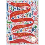 Natasha Farrant: Eight Princesses and a Magic Mirror