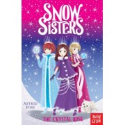 Astrid Foss: The Crystal Rose