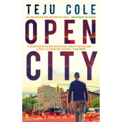 Teju Cole: Open City Teju Cole: Open City