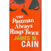 James Cain: The Postman Always Rings Twice