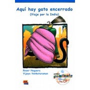 Noguera, Venkataran: Aquí hay gato encerrado. Viaje por la India + CD