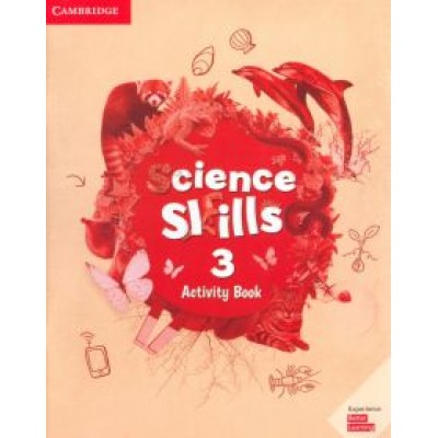Science Skills. Level 3. Activity Book with Online Activities Science Skills. Level 3. Activity Book with Online Activities
