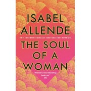 Isabel Allende: The Soul of a Woman