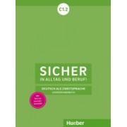 Sonke Andresen: Sicher in Alltag und Beruf! C1.2. Lehrerhandbuch. Deutsch als Zweitsprache