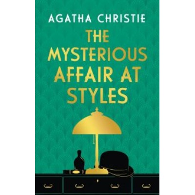 Agatha Christie: The Mysterious Affair at Styles Agatha Christie: The Mysterious Affair at Styles